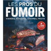 Les Pros du Fumoir de Steven Raichlen